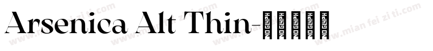 Arsenica Alt Thin字体转换